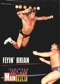 1995 Cardz WCW Main Event #22 Flyin' Brian Pillman Front