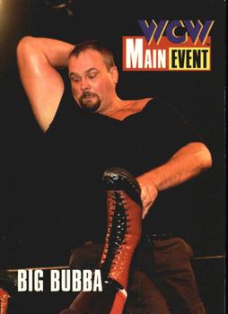 1995 Cardz WCW Main Event #23 Big Bubba Front