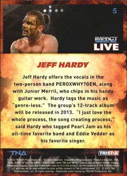 2013 TriStar TNA Impact Live #5 Jeff Hardy Back
