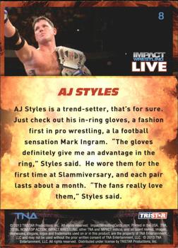 2013 TriStar TNA Impact Live #8 A.J. Styles Back
