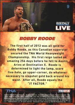 2013 TriStar TNA Impact Live #9 Bobby Roode Back