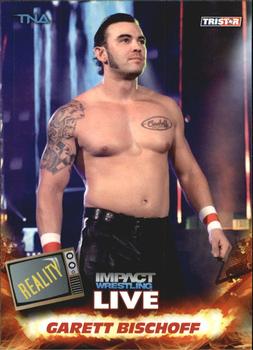 2013 TriStar TNA Impact Live #12 Garett Bischoff Front