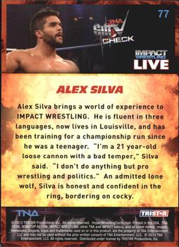 2013 TriStar TNA Impact Live #77 Alex Silva Back