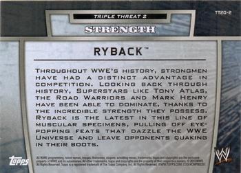 2013 Topps WWE - Triple Threat Tier 2 #TT20-2 Ryback Back