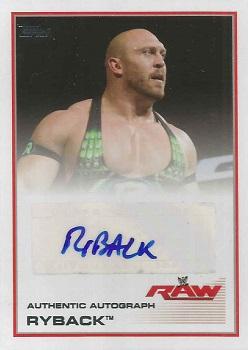 2013 Topps WWE - Autographs #18 Ryback Front