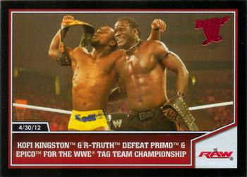 2013 Topps Best of WWE #11 Kofi Kingston and R-Truth Defeat Primo & Epico for the WWE Tag Team Championship Front