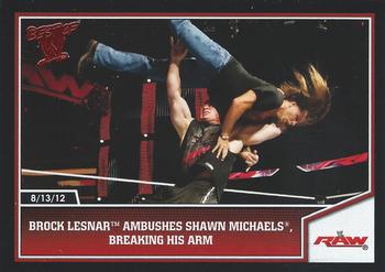 2013 Topps Best of WWE #39 Brock Lesnar Ambushes Shawn Michaels, Breaking his Arm Front