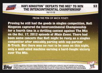 2013 Topps Best of WWE #53 Kofi Kingston Defeats The Miz to Win the Intercontinental Championship Back