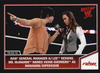 2013 Topps Best of WWE #54 Raw General Manager AJ Lee Resigns, Mr. McMahon Names Vickie Guerrero as Managing Supervisor Front