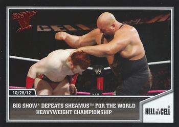 2013 Topps Best of WWE #55 Big Show Defeats Sheamus for the World Heavyweight Championship Front