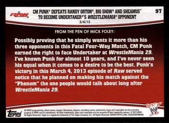 2013 Topps Best of WWE #97 CM Punk Defeats Randy Orton, Big Show and Sheamus to Become Undertaker's WrestleMania Opponent Back