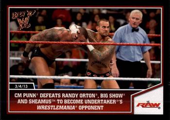 2013 Topps Best of WWE #97 CM Punk Defeats Randy Orton, Big Show and Sheamus to Become Undertaker's WrestleMania Opponent Front
