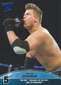 2013 Topps Best of WWE - Top 10 Catchphrases #5 The Miz: Because I'm The Miz, And I'm Awesome Front