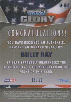2013 TriStar TNA Impact Glory - On-Card Autographs Blue #G-BR Bully Ray Back