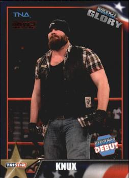 2013 TriStar TNA Impact Glory - Red #47 Knux Front