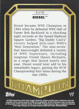 2014 Topps WWE - Champions #8 Diesel Back