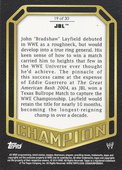 2014 Topps WWE - Champions #19 JBL Back