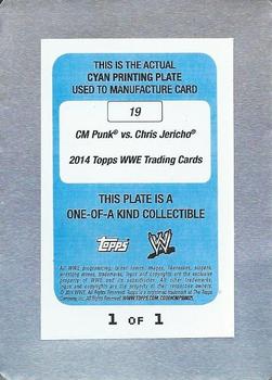 2014 Topps WWE - Greatest Championship Matches Printing Plates Cyan #19 CM Punk / Chris Jericho Back