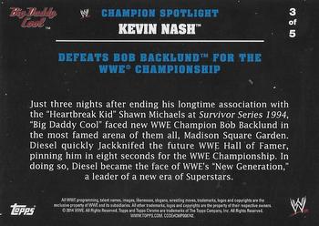 2014 Topps Chrome WWE - Champions Tributes #KN3 Kevin Nash Back
