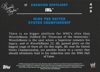 2014 Topps Chrome WWE - Champions Tributes #JBL4 JBL Back