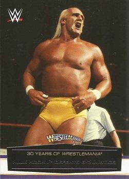 2014 Topps WWE Road to Wrestlemania - 30 Years of Wrestlemania #16 Hulk Hogan Defeats Sid Justice Front