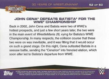 2014 Topps WWE Road to Wrestlemania - 30 Years of Wrestlemania #52 John Cena Defeats Batista for the WWE Championship Back
