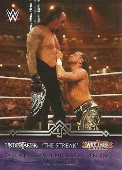 2014 Topps WWE Road to Wrestlemania - The Streak #18-0 Undertaker Defeats Shawn Michaels, Ending his Career Front