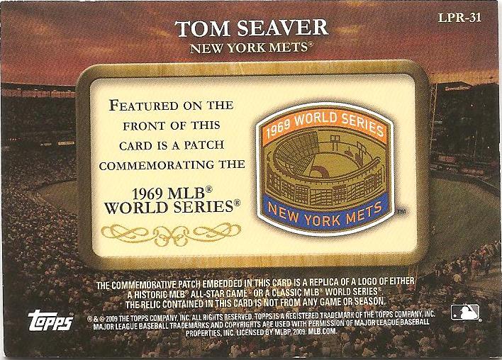 2009 Topps - Legends Commemorative Patch #LPR-31 Tom Seaver / 1969 World  Series